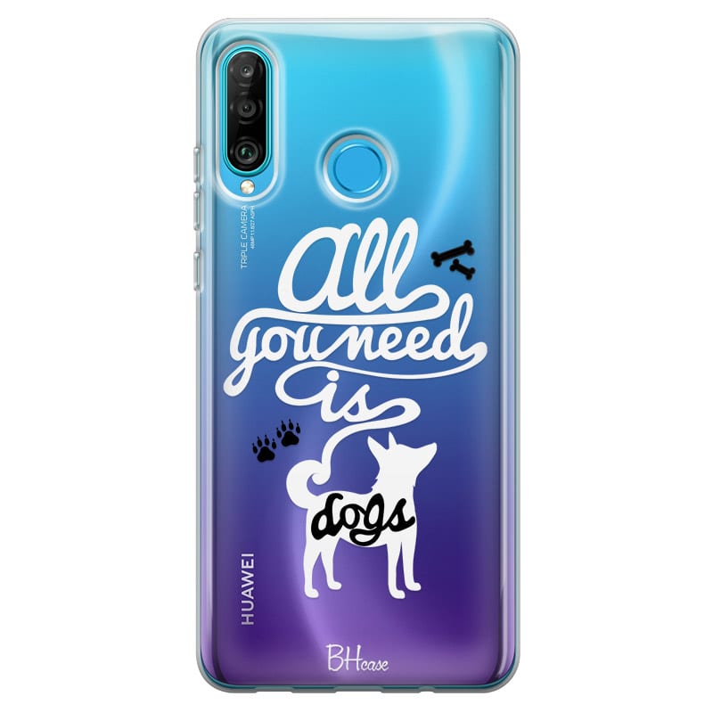 All You Need Is Dogs Kryt Huawei P30 Lite