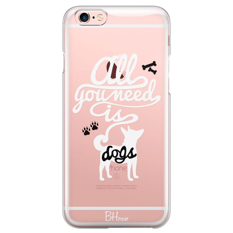 All You Need Is Dogs Kryt iPhone 6/6S