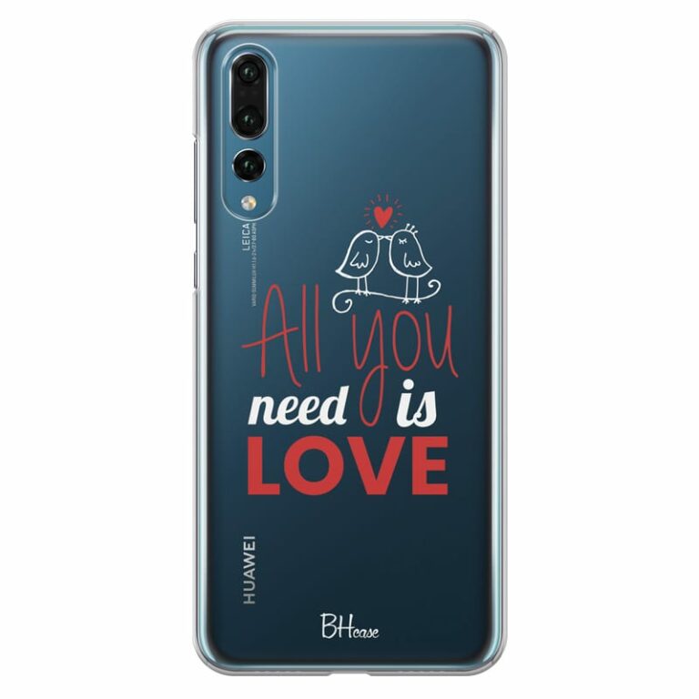 All You Need Is Love Kryt Huawei P20 Pro