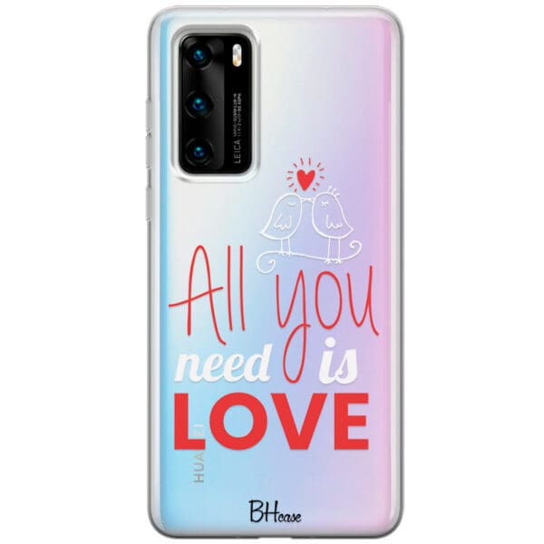 All You Need Is Love Kryt Huawei P40