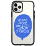 Behind Every Successful Woman Is Herself Kryt iPhone 11 Pro