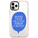 Behind Every Successful Woman Is Herself Kryt iPhone 11 Pro Max