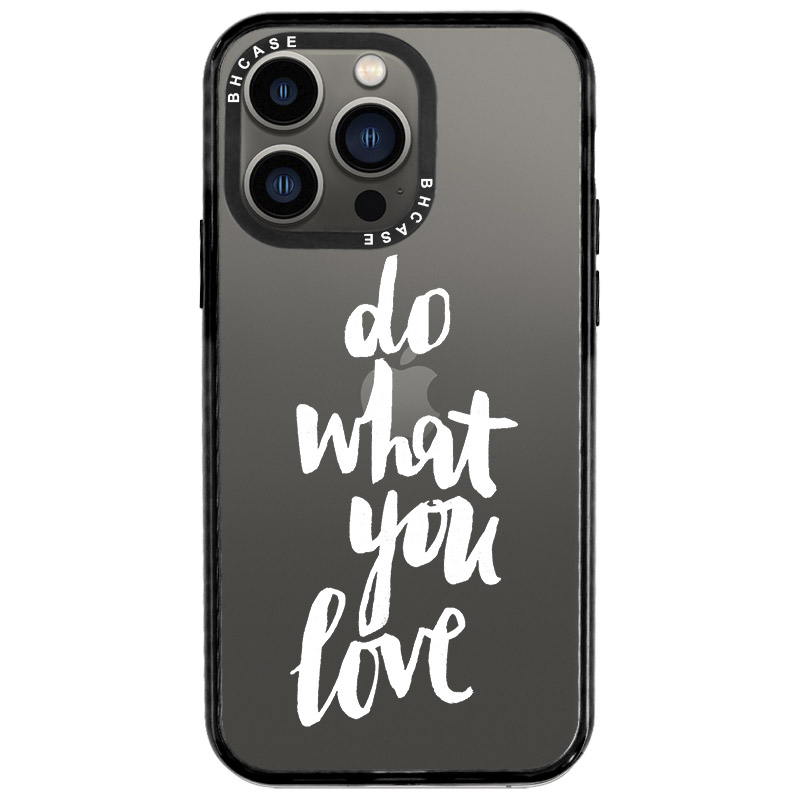 Do What You Love Kryt iPhone 13 Pro