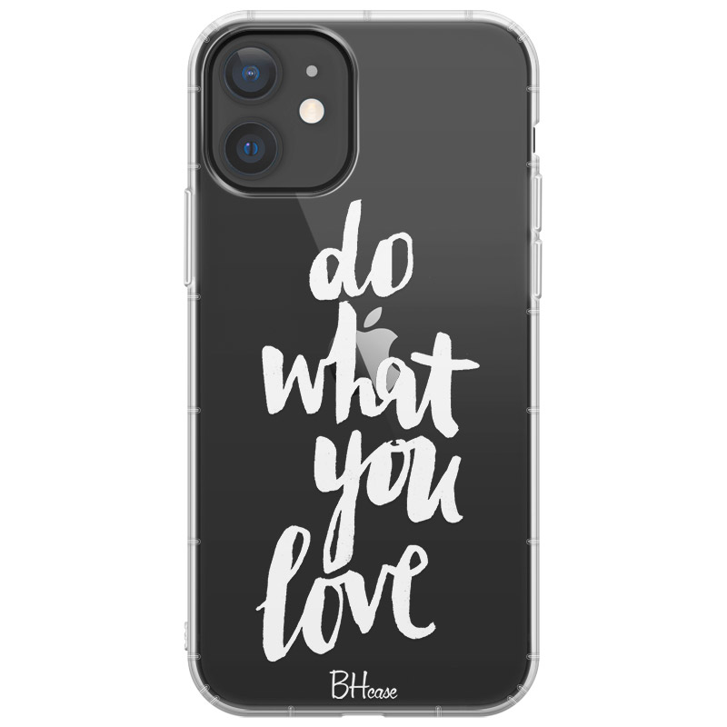 Do What You Love Kryt iPhone 12 Mini