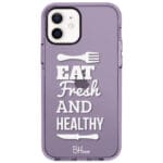 Eat Fresh And Healthy Kryt iPhone 12/12 Pro