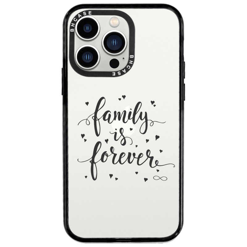Family Is Forever Kryt iPhone 13 Pro