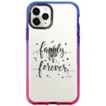 Family Is Forever Kryt iPhone 11 Pro