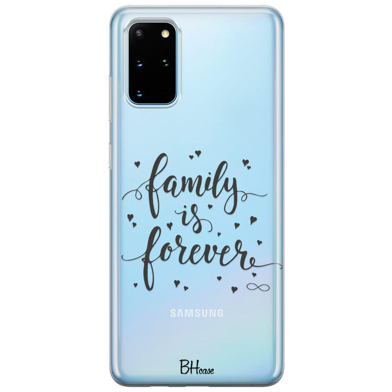 Family Is Forever Kryt Samsung S20 Plus