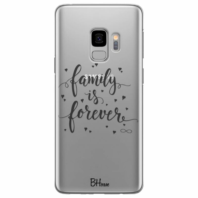 Family Is Forever Kryt Samsung S9