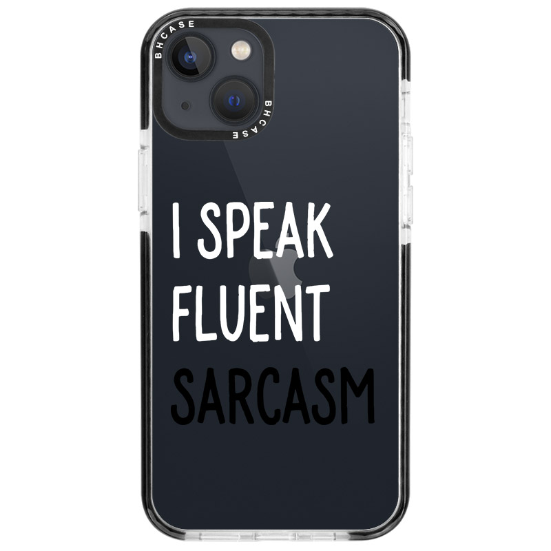I Speak Fluent Sarcasm Kryt iPhone 13 Mini