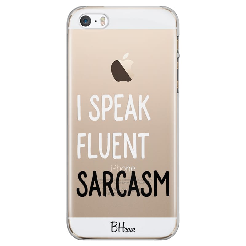 I Speak Fluent Sarcasm Kryt iPhone SE/5S