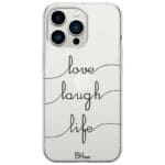 Love Laugh Life Kryt iPhone 13 Pro