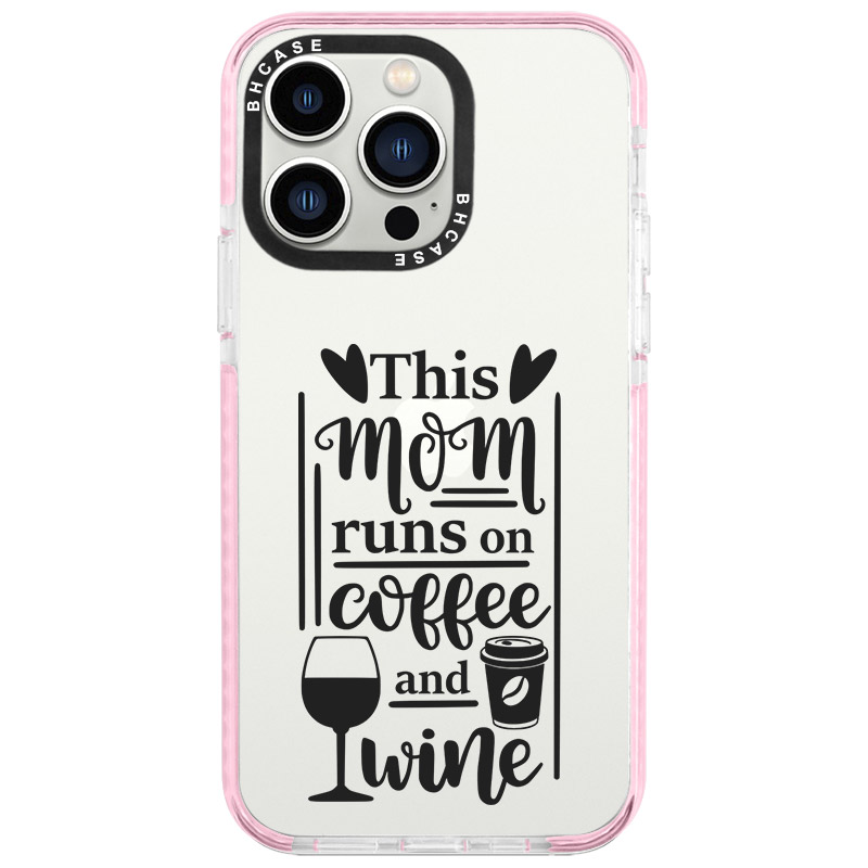 Mom Coffee Wine Kryt iPhone 13 Pro