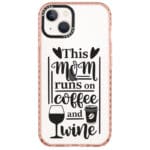 Mom Coffee Wine Kryt iPhone 14