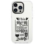 Mom Coffee Wine Kryt iPhone 13 Pro