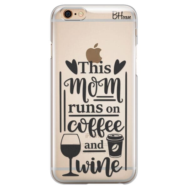 Mom Coffee Wine Kryt iPhone 6 Plus/6S Plus