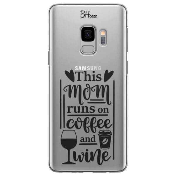 Mom Coffee Wine Kryt Samsung S9