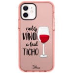 Nalej Víno A Buď Ticho Kryt iPhone 12/12 Pro