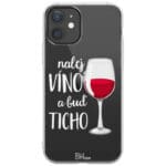 Nalej Víno A Buď Ticho Kryt iPhone 12 Mini