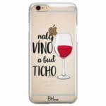 Nalej Víno A Buď Ticho Kryt iPhone 6/6S