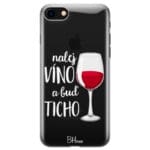 Nalej Víno A Buď Ticho Kryt iPhone 8/7/SE 2020/SE 2022