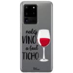 Nalej Víno A Buď Ticho Kryt Samsung S20 Ultra