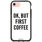 Ok But First Coffee Kryt iPhone 8/7/SE 2020/SE 2022