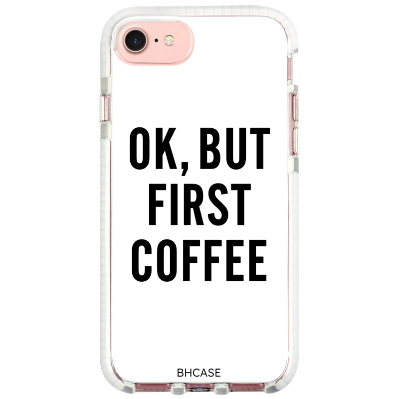 Ok But First Coffee Kryt iPhone 8/7/SE 2020/SE 2022
