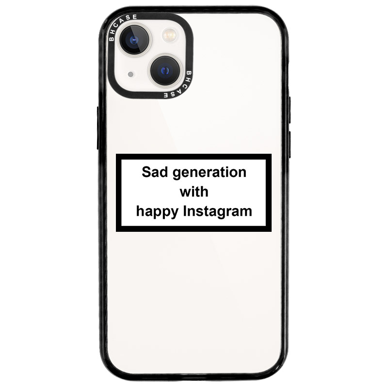 Sad Generation With Happy Instagram Kryt iPhone 13