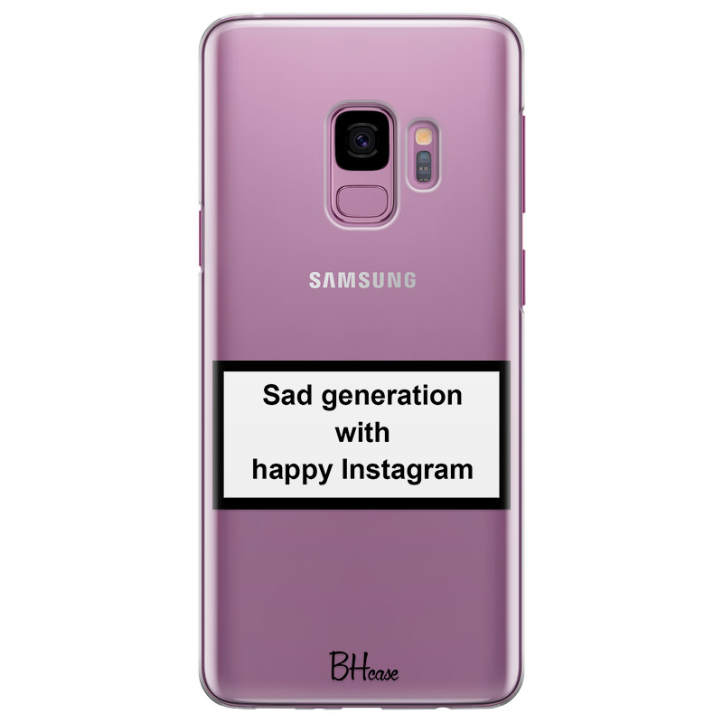 Sad Generation With Happy Instagram Kryt Samsung S9