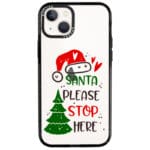 Santa Please Stop Here Kryt iPhone 13