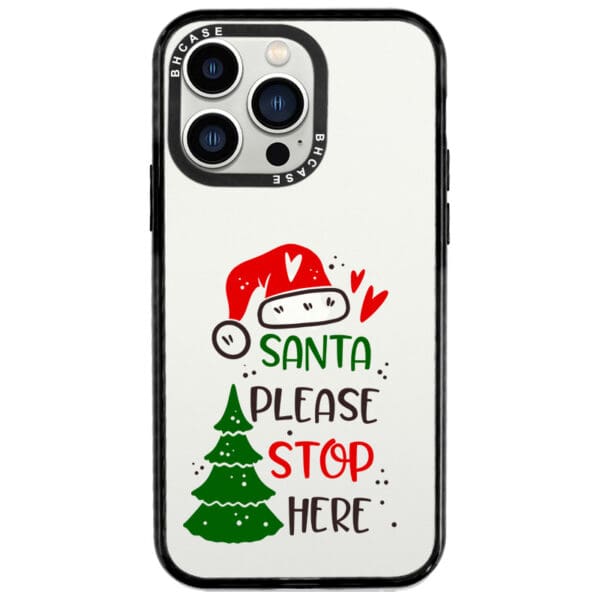 Santa Please Stop Here Kryt iPhone 13 Pro