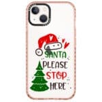 Santa Please Stop Here Kryt iPhone 14