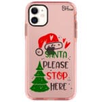 Santa Please Stop Here Kryt iPhone 11