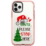 Santa Please Stop Here Kryt iPhone 11 Pro