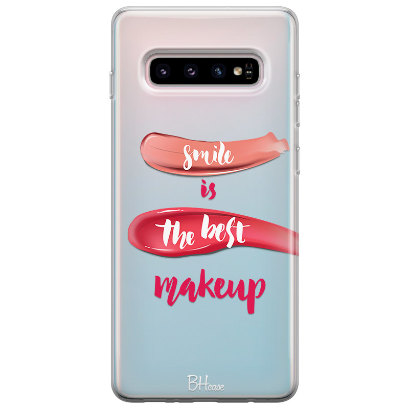 Smile Is The Best Makeup Kryt Samsung S10
