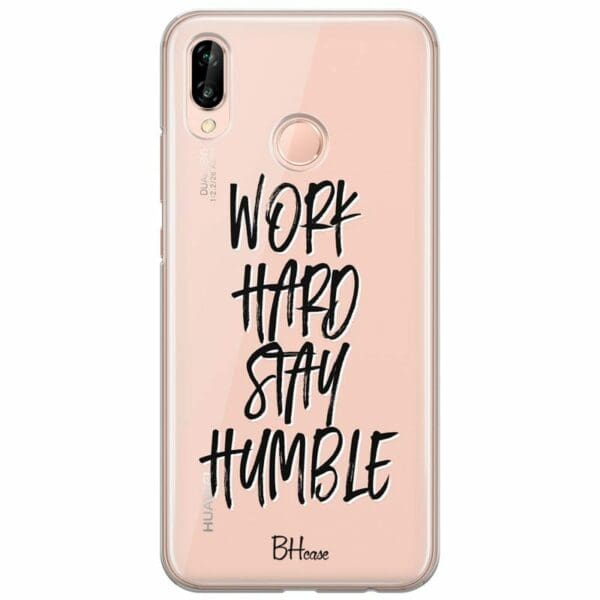 Work Hard Stay Humble Kryt Huawei P20 Lite