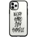 Work Hard Stay Humble Kryt iPhone 11 Pro Max