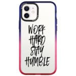 Work Hard Stay Humble Kryt iPhone 12 Mini